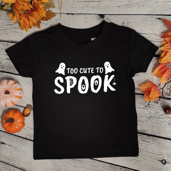 Cute Halloween T-shirt, Too Cute To Spook, Halloween Toddler, Baby, Children's Tee, Ghost, Spider, Cobweb Top For Trick or Treat Clothing