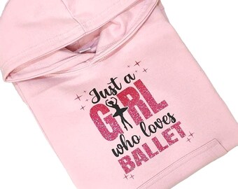 Sudadera con capucha de bailarina personalizada: regalo para bailarina de ballet / saltadora de baile / solo una chica que ama