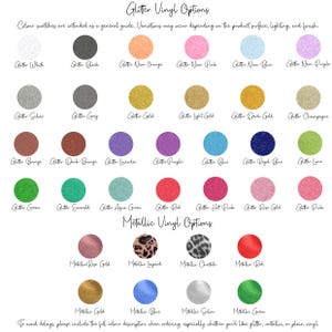 A colour chart showcasing glitter and metallic vinyl options. The chart presents a range of colours, including white, black, gold, pink, and blue, each with a text label. The text at the bottom advises including the full colour description when ordering.