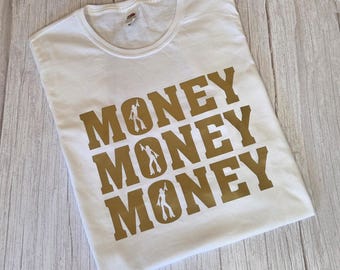 Money Money Money T-Shirt | 70s Tribute, Hen Party Top
