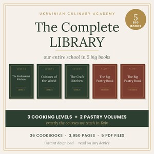 Könnte beinhalten: Eine digitale Sammlung mit dem Titel The Complete LIBRARY der Ukrainian Culinary Academy, bestehend aus 5 großen Büchern, darunter 3 Kochstufen in Dunkelgrün und 2 Backbände in Dunkelrot, insgesamt 36 Kochbücher und 3.950 Seiten in 5 PDF-Dateien.