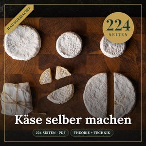 Kaas maken in het Duits eBook PDF | Duitstalige editie | Maak zelf mozzarella, ricotta en camembert | Kaasmaakgids + 25 recepten