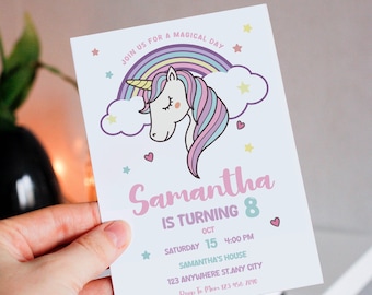 May include: A white and pink unicorn with a rainbow and stars on a white background. The text "JOIN US FOR A MAGICAL DAY" is at the top of the card. The text "Samantha IS TURNING 8" is in pink and blue. The text "SATURDAY 15 4:00 PM" is in blue. The text "SAMANTHA'S HOUSE" is in blue. The text "123 ANYWHERE ST.ANY CITY" is in blue. The text "Roop To Merm 123 456 7890" is in blue.