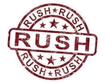 Rush Order Fee