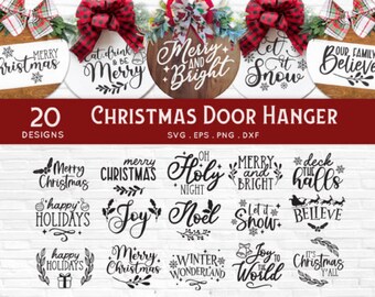May include: A collection of 20 Christmas door hanger designs. The image features round wooden signs with festive phrases like "Merry Christmas" and "Merry and Bright", adorned with bows and greenery. Below, various design options are displayed.