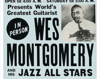 May include: A black and white poster advertising a live music performance by Wes Montgomery and his Jazz All Stars at McKie's Cottage Grove. The poster features a photo of Wes Montgomery, a date range of 6th to 17th January, and the radio station WVON 1450.