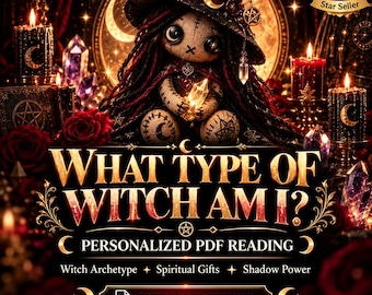 May include: A doll with button eyes and a pointed hat sits amidst candles, crystals, and red roses. The text reads: WHAT TYPE OF WITCH AM I? PERSONALIZED PDF READING, Witch Archetype, Spiritual Gifts, Shadow Power, DIGITAL PDF DOWNLOAD.