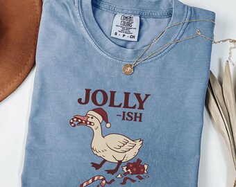 Jolly-ish Christmas Shirt – Funny Goose Holiday Tee – Comfort Colors Unisex Top