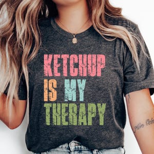 Funny is That You Bro Ketchup and Tomato Joke Men, Women and