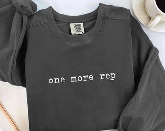 Gym Shirt Workout Tshirt One More Rep, Weightlifting Shirt Gym Shirt Women, Motivational Shirt Workout Tee, Mens Workout Shirt Pump Cover