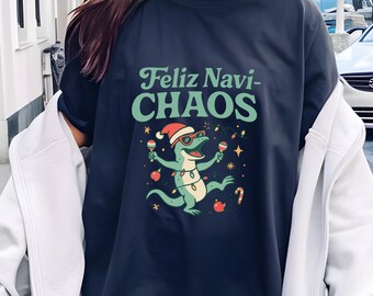 Feliz Navi-Chaos Christmas Shirt – Funny Lizard Holiday Tee – Spicy Festive Comfort Colors Shirt – Chaotic Xmas Maracas Tee - Feral Xmas
