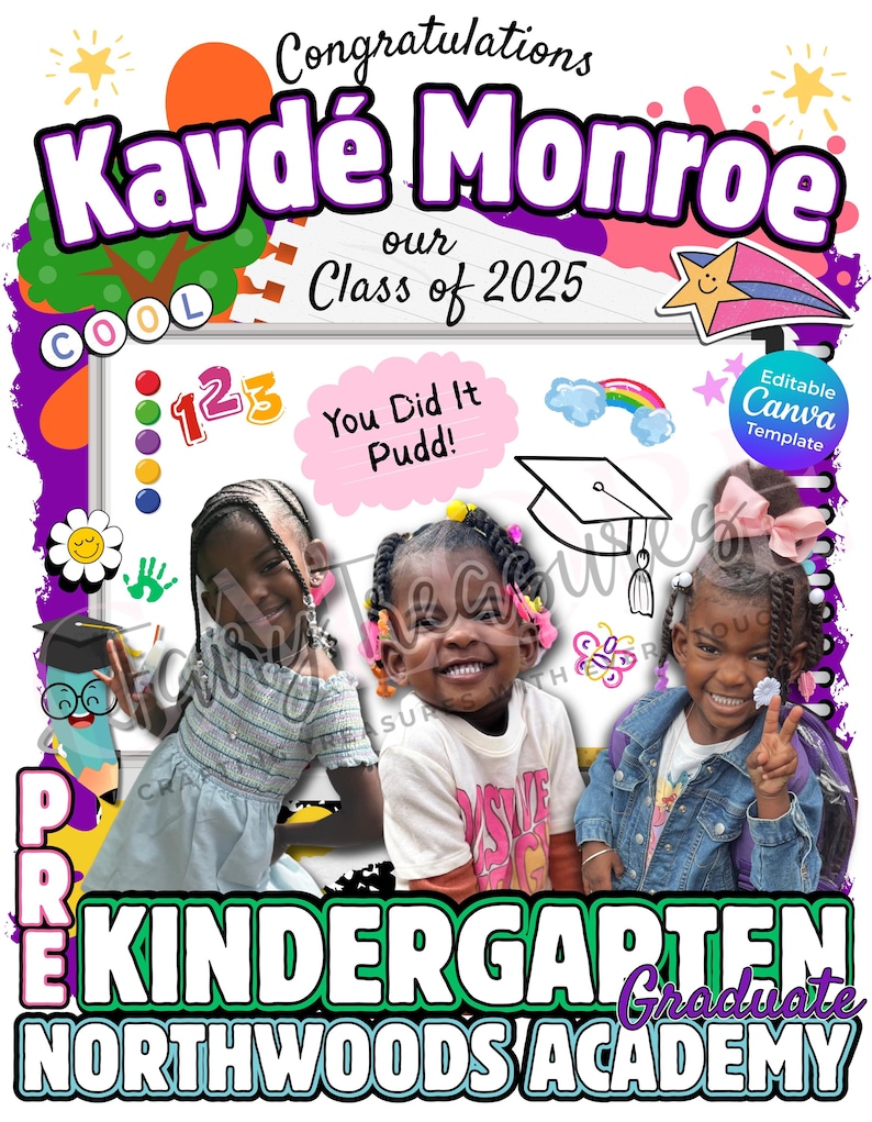 May include: A colorful graduation announcement for a preschool graduate named Kayde Monroe. The announcement features a photo of two children, a rainbow, a graduation cap, and the text "Congratulations Kayde Monroe, our Class of 2025, Pre-Kindergarten Graduate, Northwoods Academy".