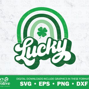 Könnte beinhalten: Ein grüner Regenbogen mit einem vierblättrigen Kleeblatt und dem Wort "Lucky" in einer weißen Retro-Schrift.