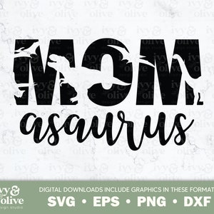Maman un dinosaure Saurus | 298 | Téléchargement de fichiers numériques | SVG EPS PNG dxf | Anniversaire jurassique | Fête des dinosaures