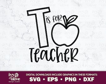 T is voor leraar Apple | 169 | Digitaal bestand downloaden | SVG EPS PNG dxf | Coole leraar | Alfabet Tee