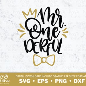 Peut inclure: Conception graphique noire et or avec le texte "Mr. One Derful" avec une couronne et un nœud papillon.