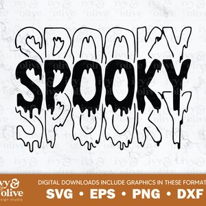 Può includere: Grafica di download digitale in bianco e nero della parola "SPOOKY" in lettere che gocciolano. La grafica è progettata per l'uso in progetti di artigianato, come la creazione di t-shirt, tazze e altri articoli.
