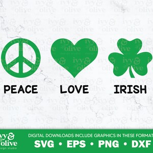 Peace Love Irish St Paddys Day | 050 | Digitaal bestand downloaden | SVG EPS PNG dxf | Groene klaver