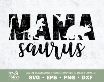 Mama Saurus Dinosaur | 035 | Digital File Download | SVG EPS PNG dxf | Dinosaur Family | Jurassic Birthday