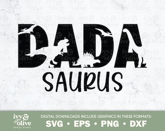 Dada Saurus Dinosaurus | 122 | Digitaal bestand downloaden | SVG EPS PNG dxf | Cadeau voor papa | Dinosaurus Familie | Mama Saurus