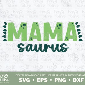Mamma Saurus Dinosauro Corsivo Verde / 345 / Download file digitale / SVG EPS PNG dxf / Magliette famiglia Dino