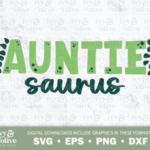 Tante Saurus Dinosaurier Grüne Schreibschrift | 353 | Digitaler Dateidownload | SVG EPS PNG dxf | Dino Familie Shirts