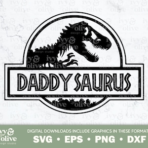 Daddy Saurus Jurassic Dinosaurus | 236 Digitaal bestand downloaden | SVG EPS PNG dxf Dinosaurus Vader | Dino Partij