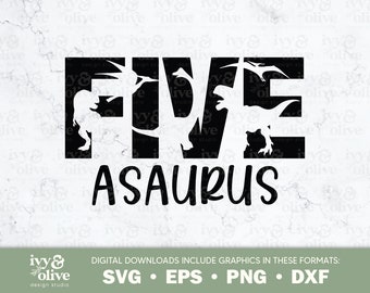 Vijf A Saurus Dinosaur | 103 | Digitaal bestand downloaden | SVG EPS PNG dxf | 5 jaar Svg | Dinosaurus Shirt