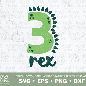 3 Dinosaure Rex Nombre Trois Cursive Vert | 356 | Téléchargement de fichier numérique | SVG EPS PNG dxf | Chemise d'anniversaire | Chemises familiales dinosaures