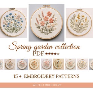 May include: An image displaying a collection of floral embroidery patterns. Several embroidered hoops are shown, each with a different flower arrangement in pastel shades. Text includes "Spring garden collection" and "15+ Embroidery Patterns".