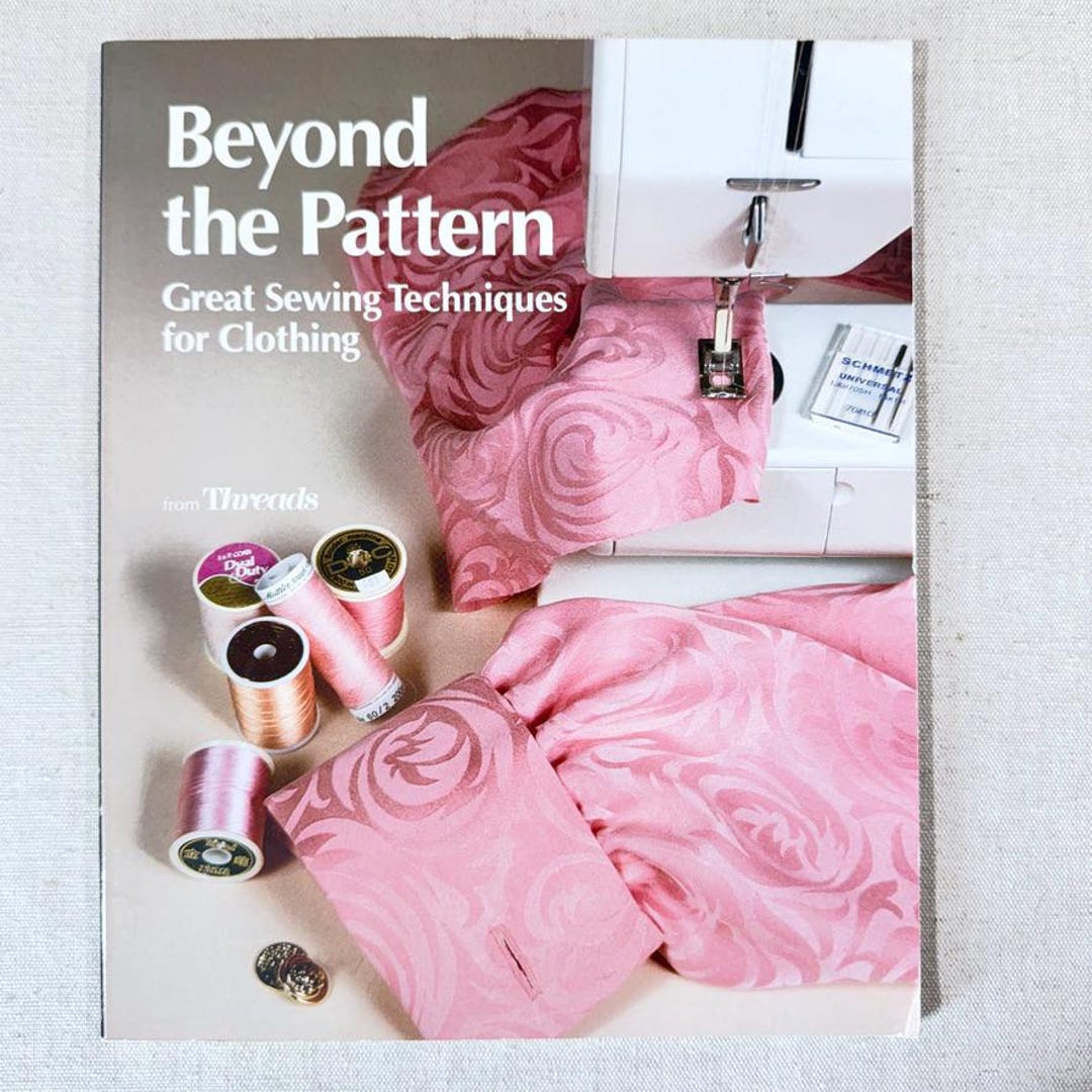 Garment Sewing Techniques Book Advanced Construction Methods Beyond the ...