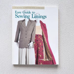 Easy Guide to Sewing Linings Book by Connie Long, 1998 Taunton Press