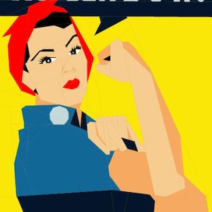 Może przedstawiać: Plakat w stylu vintage z kobietą w czerwonej bandanie i niebieskiej koszuli, która zgina biceps. Plakat ma żółte tło i tekst "We Can Do It!" w dymku.