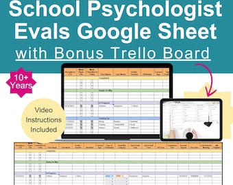 May include: A Google Sheet and Trello board template for school psychologists to track student evaluations. The sheet includes columns for student name, grade, teacher, current age, evaluation type, disability category, and more. The Trello board is used to track the progress of evaluations.