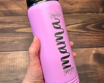 Mama Water Bottle, Engraved Tumbler, 20oz Insulated Tumbler, Personalized Mom Water Bottle, Mom Tumbler, Stainless Steel Water Bottle w/Lid