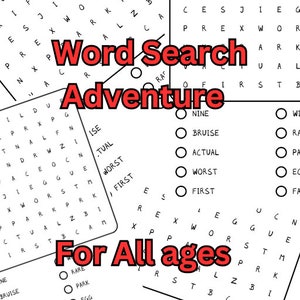 May include: A black and white word search puzzle with the title "Fun Activity Search" and the words "Word Search" and "Adventure". The puzzle is for all ages. There are multiple word search puzzles on the page, each with a different theme.