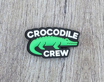 Crocodile Crew/Phrase/Animal Shoe Charm