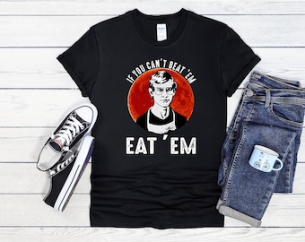 If You Can't Beat 'Em Eat T Shirt Sweat à capuche Baseball Hommes Femmes Unisexe Baggy Boyfriend Jute Shopper Maquillage Accessoires Sac 3_7_0_8