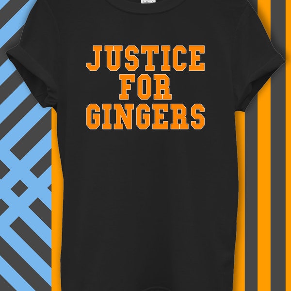 Justice For Gingers T Shirt Hoodie Sweatshirt Baseball Men Women Unisex Baggy Boyfriend Jute Shopper Make Up Accessories Bag 1_6_8_9