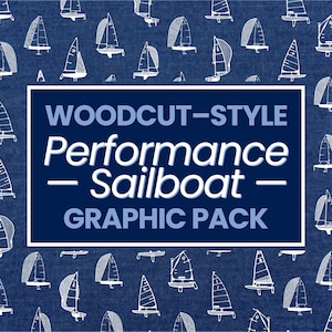 Puede incluir: Un paquete gráfico azul y blanco con una ilustración de estilo xilografía de un velero. El texto "WOODCUT-STYLE Performance Sailboat GRAPHIC PACK" se muestra en un rectángulo blanco sobre un fondo azul.