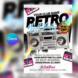 Può includere: Volantino per una festa retrò con un boombox vintage, cassette e il testo "YOUR CLUB NAME RETRO Night Party 7PM 2AM". Il volantino include anche il testo "Birthday Celebration w/RSVP Ladies Entry Free Till 10PM No RSVP Required Drinks Special All Night @ClubFlava Suite 224 50355 Ali Union, Sonshire, DE 01580".