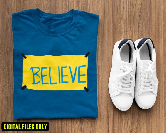 Ted Lasso 'Believe' Sign svg png pdf dxf Instant - Etsy México
