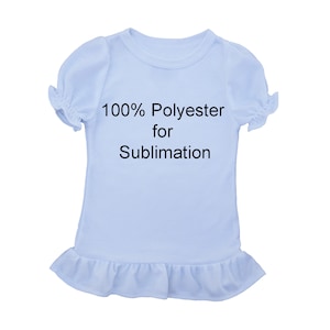 May include: A light blue baby t-shirt with a ruffled hem and short sleeves. The shirt is made of 100% polyester and is designed for sublimation printing.