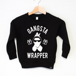 GANGSTA WRAPPER Elf Boys Christmas Sweater, kids Christmas sweatshirts, Christmas sweater boys toddler, funny Elf boys Christmas sweaters
