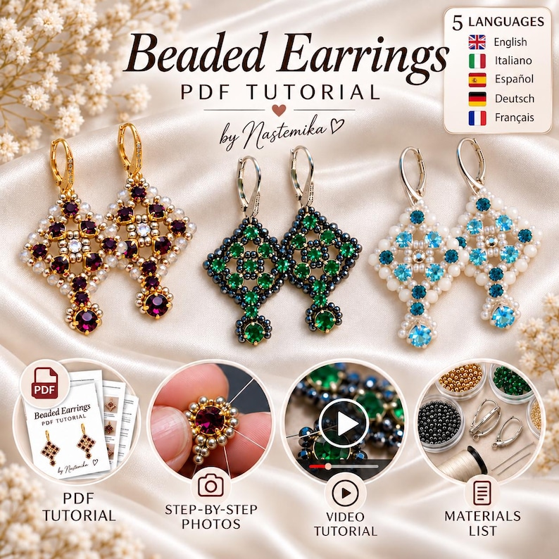 May include: A PDF tutorial for beaded earrings by Nastemika, featuring three pairs of diamond-shaped earrings in burgundy, green, and blue. The image includes step-by-step photos, a video tutorial link, and a materials list for crafting these designs.