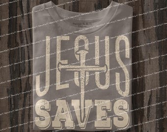 Jesus Saves PNG | Vintage Christian Shirt Design (Digital Download)
