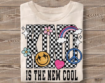 Kind is the New Cool PNG Digital Download Retro Sublimation Design, Happy Checkers Varsity Floral Flowers Boho Kids Trendy Colorful Shirt