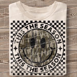 Camouflage Old Camo Smiley Retro Checkered This La Saison PNG Coquette Chasse Au Canard Sublimation Chemise Numérique Design Mascotte Old School DTF