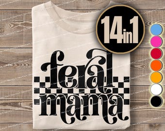 Wilde Mama PNG: Retro Sarkastische Mama Shirt Design (14in1 Bundle)