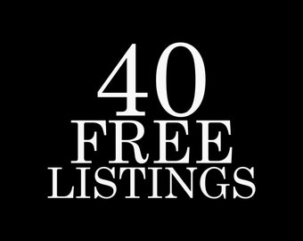 40 Free Listings, Referral Link for Opening a New Etsy Shop, New Etsy Store, 40 Free Item Listing Referral Code